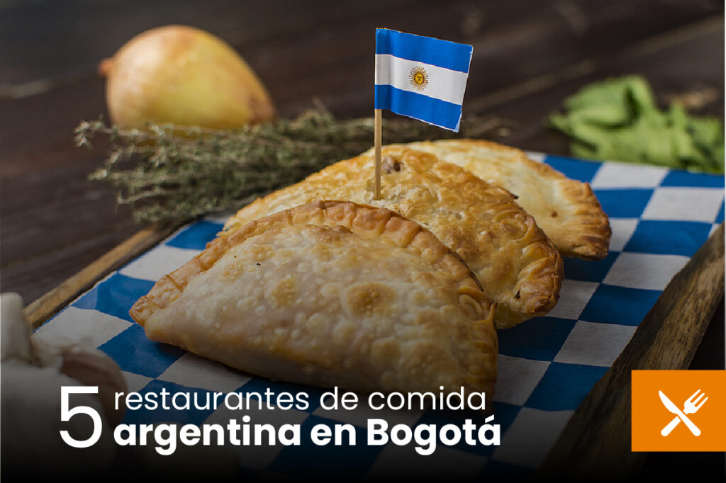 Cinco Restaurantes de Comida Argentina en Bogotá